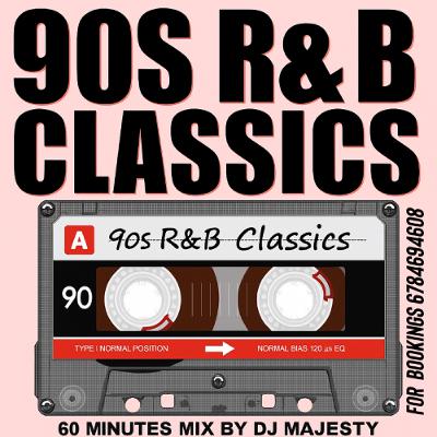 90S RNB CLASSICS 60 MINUTES  MIX BY DJ MAJESTY  7-18-2025