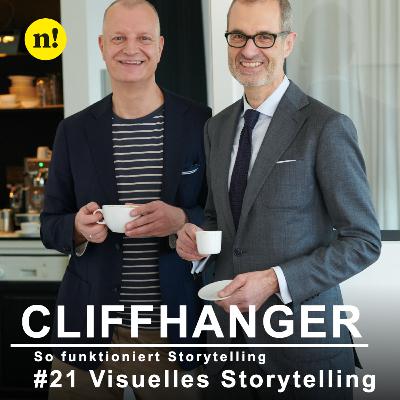 #21 Visual Storytelling – CLIFFHANGER. So funktioniert Storytelling