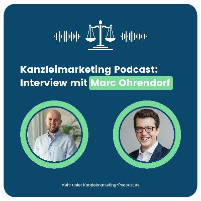 Karrierewege im Rechtsmarkt: Insights mit Marc Ohrendorf Karrierewege im Rechtsmarkt: Insights mit Marc Ohrendorf