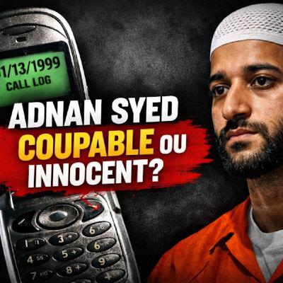TRUE CRIME : Adnan Syed, erreur judiciaire ou meurtre impuni, dossier complet