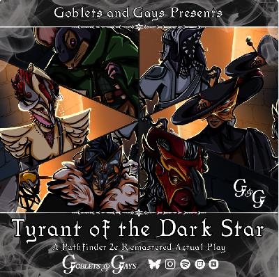 Tyrant of the Dark Star 3.14 - Playing Bait