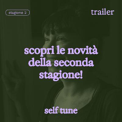 Cos'è Self Tune Podcast?