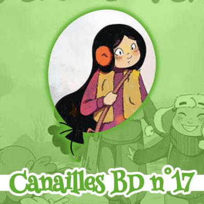 Canailles BD 17 : Tout Jaune Canailles BD 17 : Tout Jaune