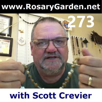 Ep. #273 - Rosary, Luminous Mysteries