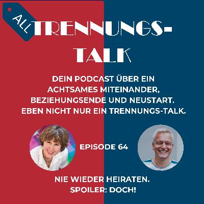 Nie wieder heiraten. Spoiler: Doch! (64)