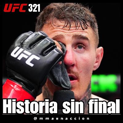 527 UFC 321 Aspinall vs Gane - Historia sin final 527 UFC 321 Aspinall vs Gane - Historia sin final