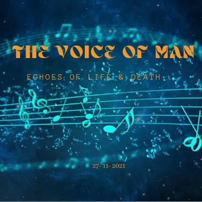 The Voice of Man