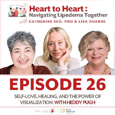 Self-Love, Healing, and the Power of Visualization with Heddy Pugh Self-Love, Healing, and the Power of Visualization with Heddy Pugh
