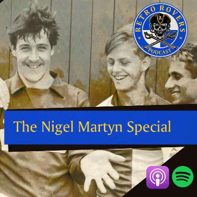 Retro Rovers Podcast - Nigel Martyn