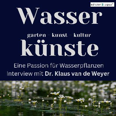 Eine Leidenschaft für Wasserpflanzen!