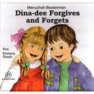 Dina Dee Forgives and Forgets