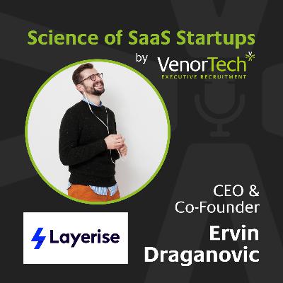 Science of SaaS Startups - with Ervin Draganovic