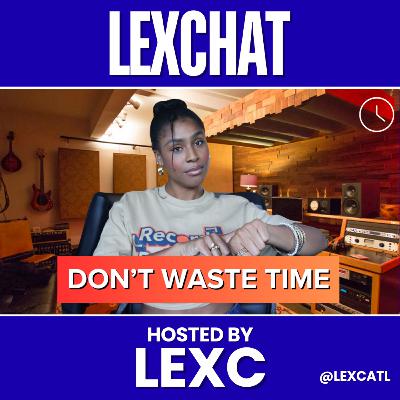 How To Get The Most Out Of Your Studio Time (Etiquette Tips) | LEXCHAT