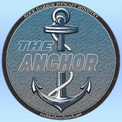 The Anchor - The Book Of Revelation: Episode 5 ”Smyrna: The Persecuted Church”