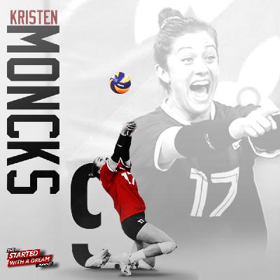 A Journey of Progression with Kristen Moncks, Pro and Team Canada Volleyball Player
