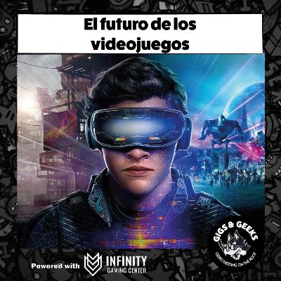 23- Gigs & Geeks - El podCATS - El futuro de los videojuegos