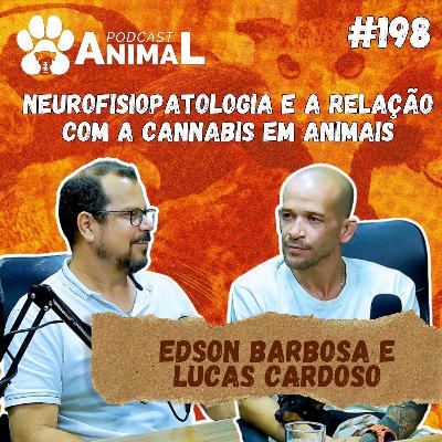 Podcast Animal 198 - Neurofisiopatologia e a relação com a cannabis em animais com Edson e Lucas Podcast Animal 198 - Neurofisiopatologia e a relação com a cannabis em animais com Edson e Lucas