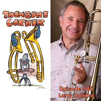 Episode #45 - Larry Zalkind