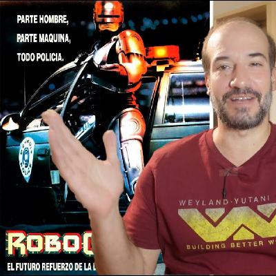 Crítica ROBOCOP (1987) por Jaime V. Echagüe