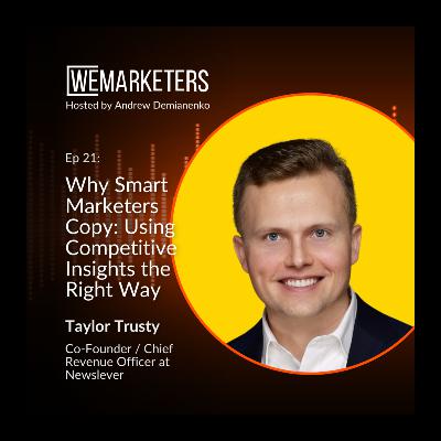 Why Smart Marketers Copy: Using Competitive Insights the Right Way