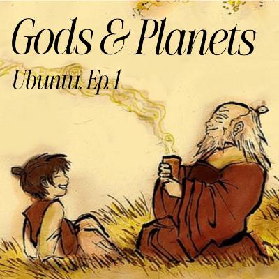 Gods and Planets - Ubuntu #1