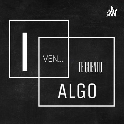Ven... Te cuento algo (Trailer)