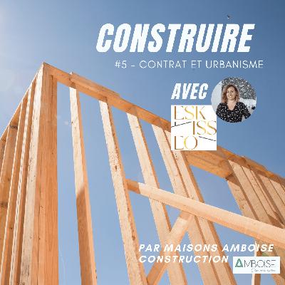 #5 - Contrat de construction et urbanisme