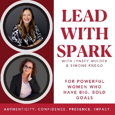 E43 How Women Leaders Build Real Confidence and Silence Self-Doubt with Simone Knego