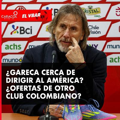 ¿Gareca cerca de dirigir al América?