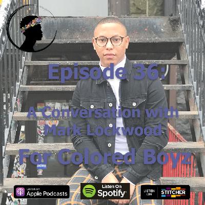 Episode 36: A Conversation with Mark Lockwood