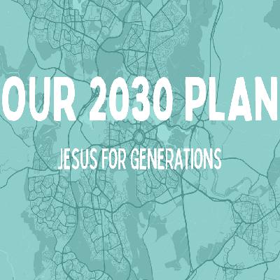 Our 2030 Plan