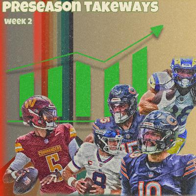 NFL Preseason 2024 | Week 2 Highlights & Analysis NFL Preseason 2024 | Week 2 Highlights & Analysis