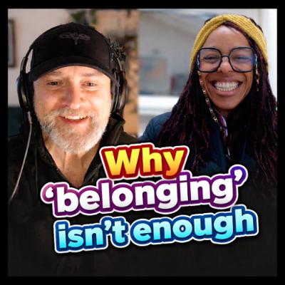 Why ‘belonging’ isn’t enough: The missing piece in behaviour, attendance and staff burnout (w/ Tara Elie)