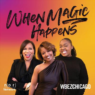 BONUS: When Magic Happens