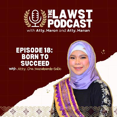 Episode 18: Born to Succeed