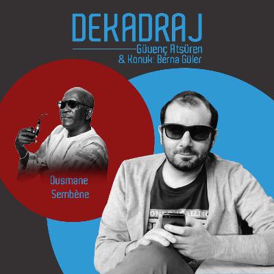 Ousmane Sembène Ousmane Sembène