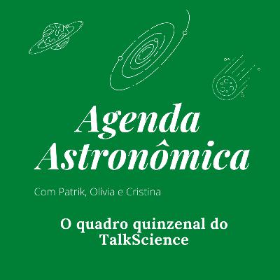 #017 Agenda Astronômica - 2ª quinzena de setembro #017 Agenda Astronômica - 2ª quinzena de setembro