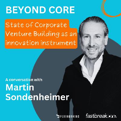 Status Quo Corporate Venture Building - Martin Sondenheimer