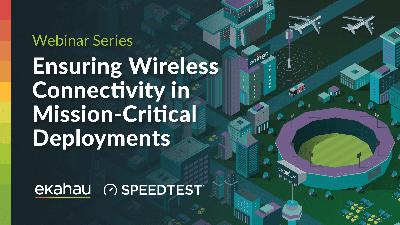 Ensuring Wireless Connectivity in Challenging Environments