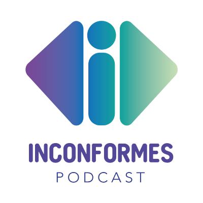 #00-¿Qué y por qué inconformes?