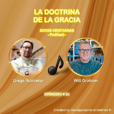 LA DOCTRINA DE LA GRACIA