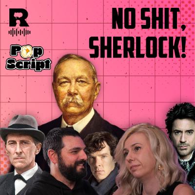 EP740 - Артър Конан Дойл [Pop Script c Благой Иванов]