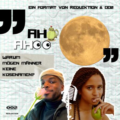 Ah Ah Pod: Warum mögen Männer keine Kosenamen?