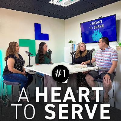 A Heart To Serve #1: It takes a Village!