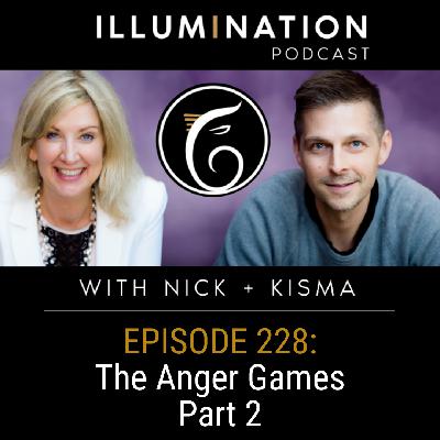 EP 228: The Anger Games, Part 2 EP 228: The Anger Games, Part 2