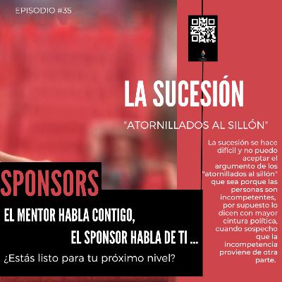 LA SUCESIÓN: atornillados al sillón