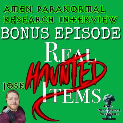 BONUS: Real Haunted Items Interview with APR