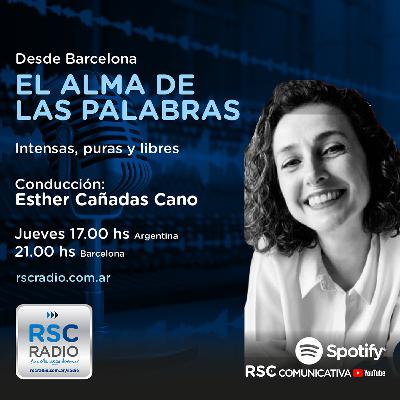 EL ALMA DE LAS PALABRAS | Esther Cañadas Cano | Jueves 6 de Noviembre