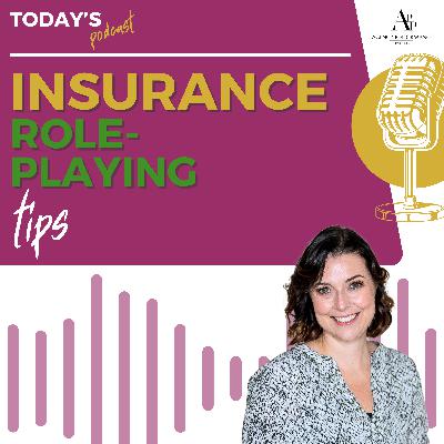 Insurance Role Playing Tips Every Agent Should Know
