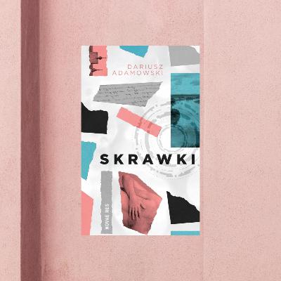 odc. 32 - Dariusz Adamowski